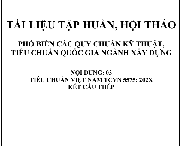 TÀI LIỆU TẬP HUẤN VỀ TCVN 5575: 202X VÀ TCVN 5574:2018